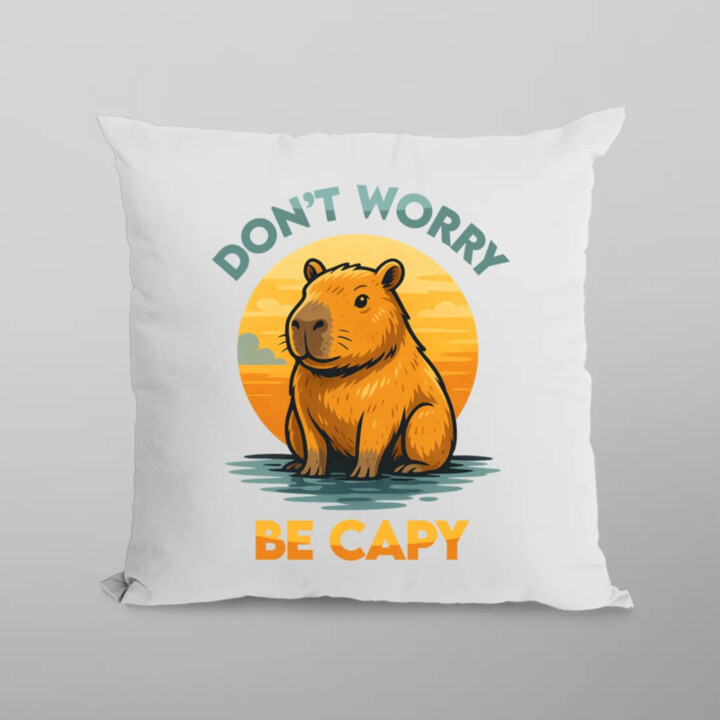 Don't worry, be capy - vankúš s potlačou