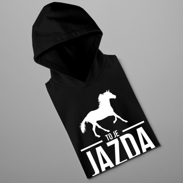 To je jazda - pánska mikina s potlačou