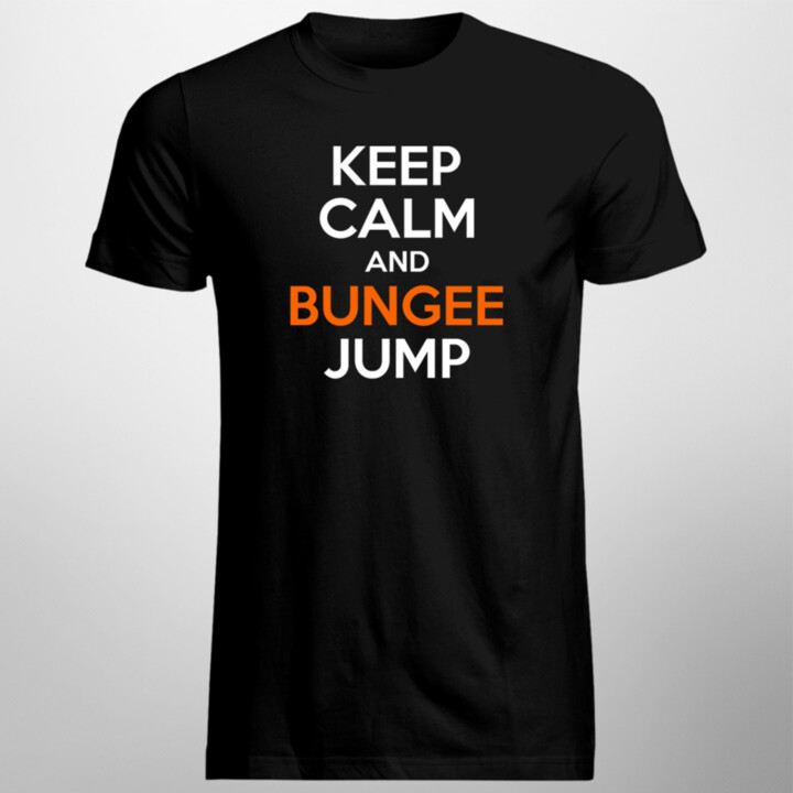Keep calm and bungee jump - Pánske tričko s potlačou