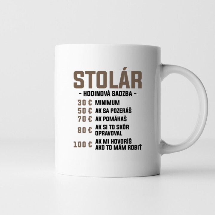 Stolár - hodinová sadzba - keramický hrnček s potlačou