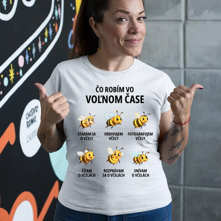 Čo robím vo voľnom čase - včely - dámske tričko s potlačou