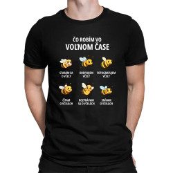 Čo robím vo voľnom čase - včely - pánske tričko s potlačou