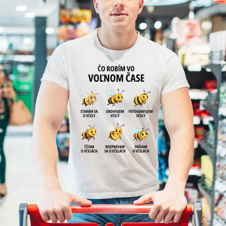 Čo robím vo voľnom čase - včely - pánske tričko s potlačou