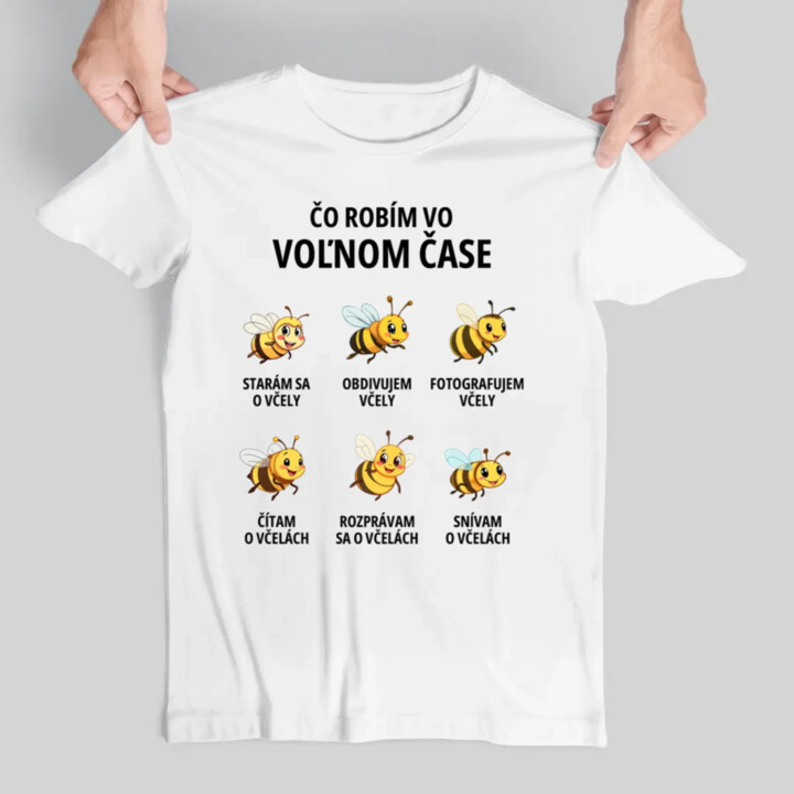 Čo robím vo voľnom čase - včely - pánske tričko s potlačou