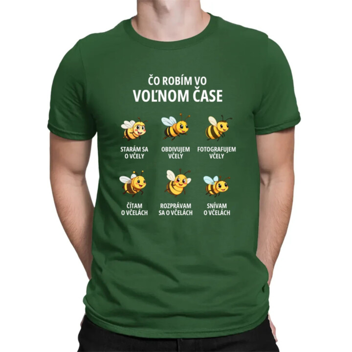 Čo robím vo voľnom čase - včely - pánske tričko s potlačou