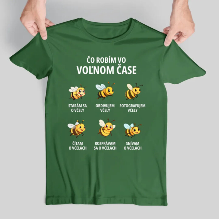 Čo robím vo voľnom čase - včely - pánske tričko s potlačou