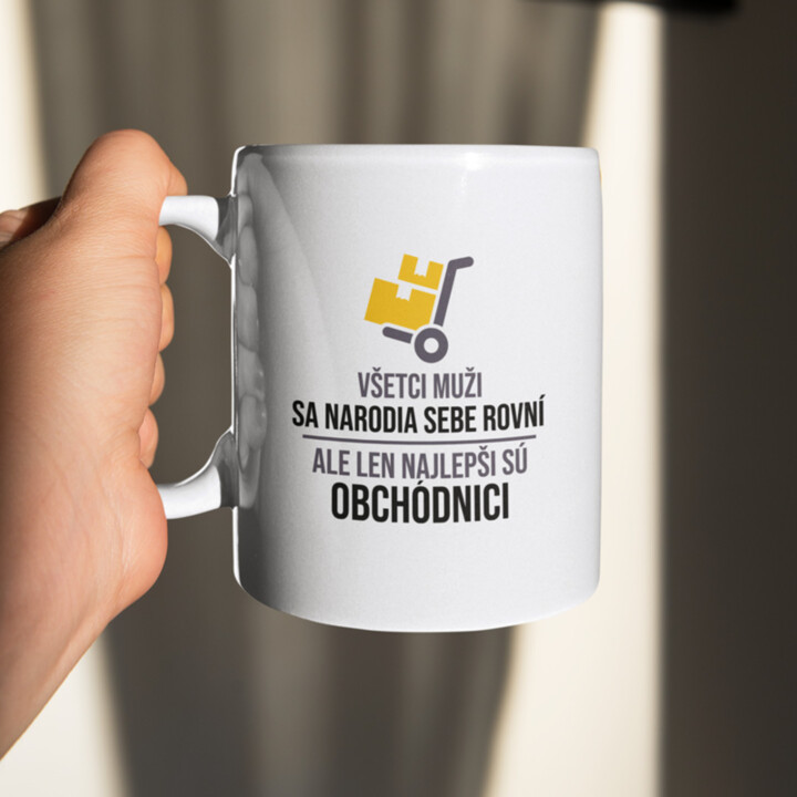 Len najlepši sú obchodníci - keramický hrnček s potlačou