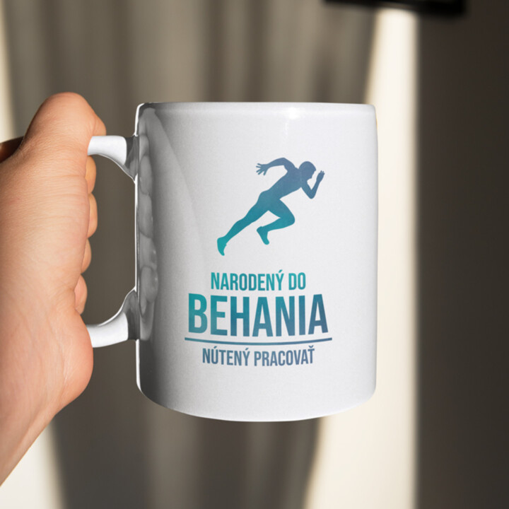 Narodený do behania, nútený pracovať - keramický hrnček s potlačou