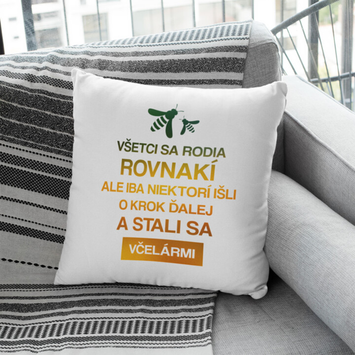 Všetci sa rodia rovnakí - včelár - vankúš s potlačou