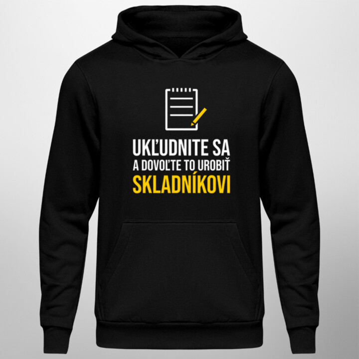 Dovoľte to urobiť skladníkovi - Pánska mikina s potlačou