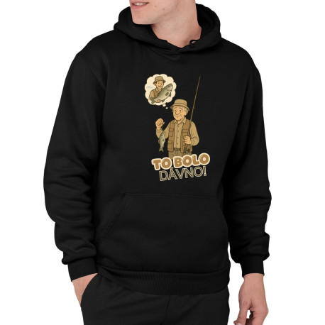 To bolo dávno - rybár  - pánska mikina s potlačou