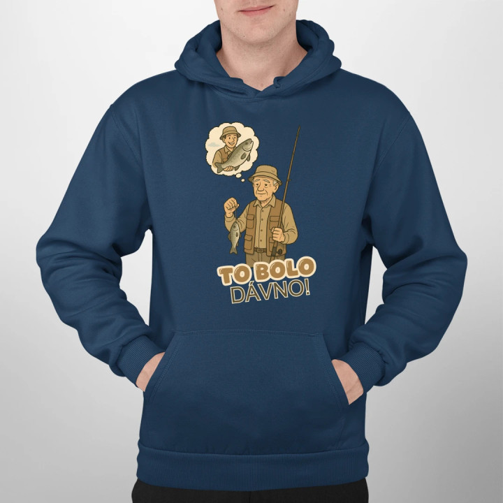 To bolo dávno - rybár  - pánska mikina s potlačou
