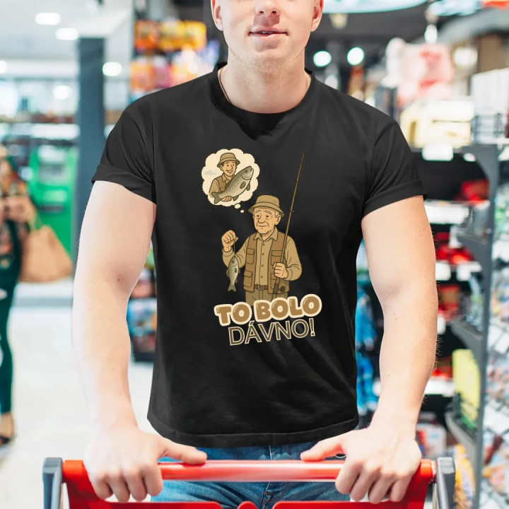 To bolo dávno - rybár - pánske tričko s potlačou