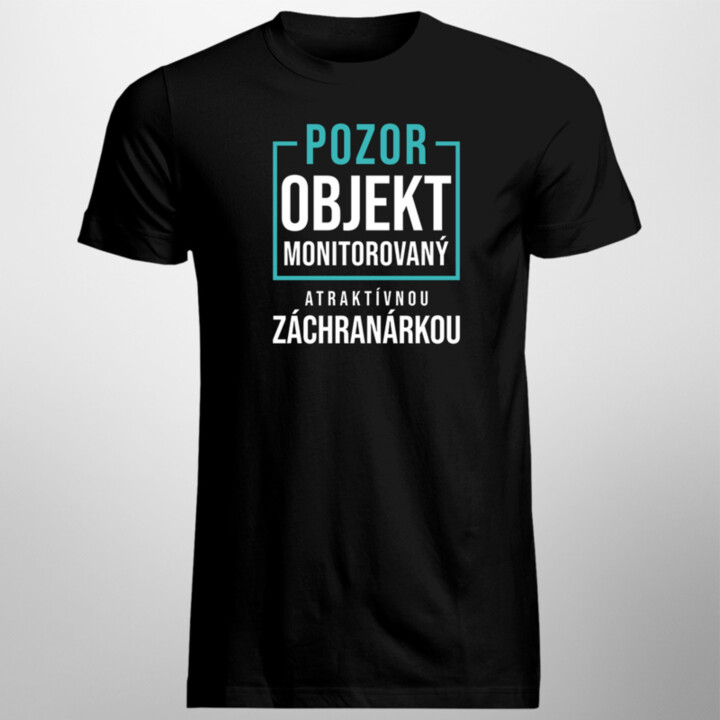 Objekt monitorovaný atraktívnou záchranárkou -pánske tričko s potlačou