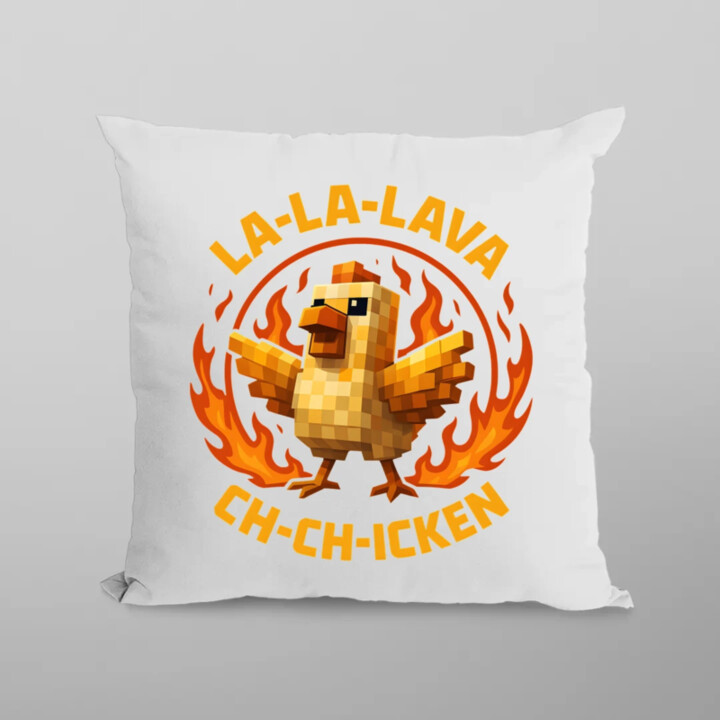 La-la-lava ch-ch-icken - Lávové kura - vankúš s potlačou pre fanúšikov hry Minecraft