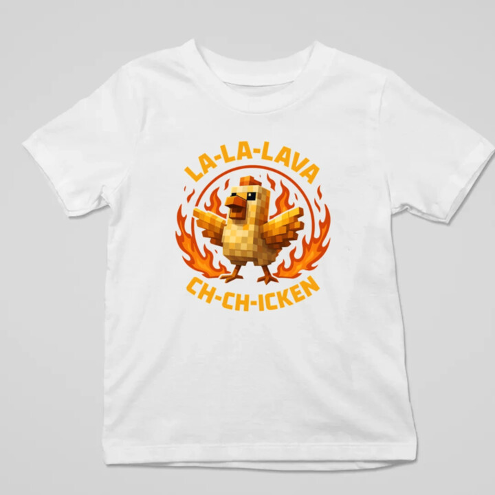 La-la-lava ch-ch-icken - Lávové kura - detské tričko s potlačou pre fanúšikov hry Minecraft