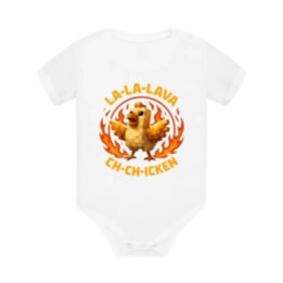 La-la-lava ch-ch-icken - Lávové kura  - body s potlačou pre fanúšikov hry Minecraft