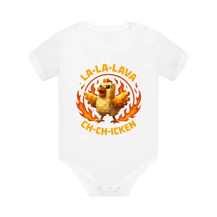 La-la-lava ch-ch-icken - Lávové kura  - body s potlačou pre fanúšikov hry Minecraft