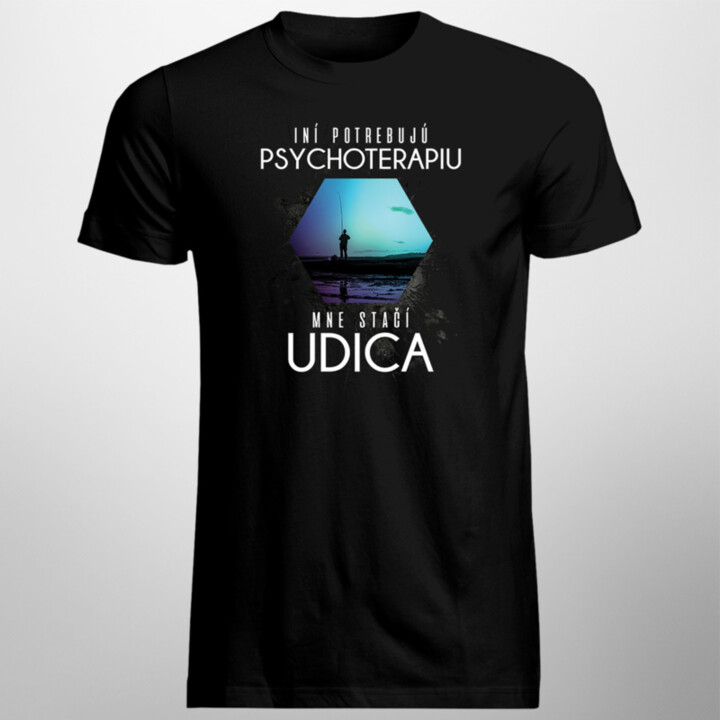 Mne stačí udica - pánske tričko s potlačou