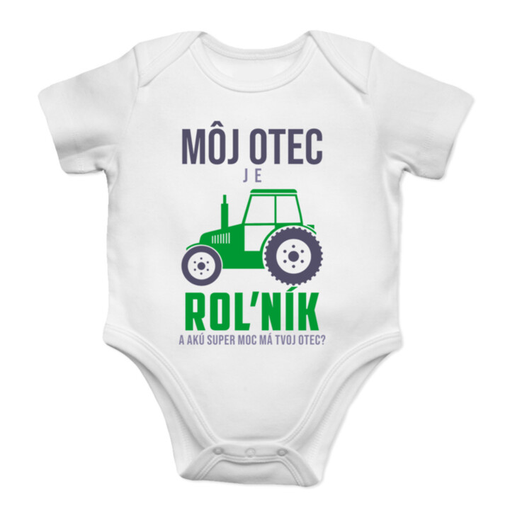 Môj otec je roľník a akú super moc má tvoj? - body s potlačou