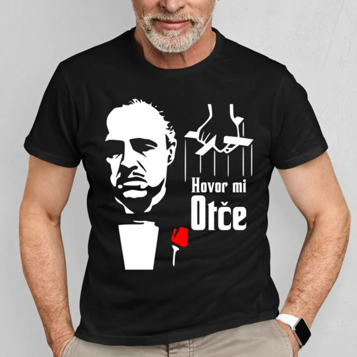 Hovor mi otče - pánske tričko s potlačou