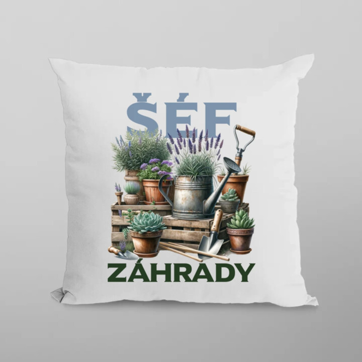 Šéf záhrady - vankúš s potlačou