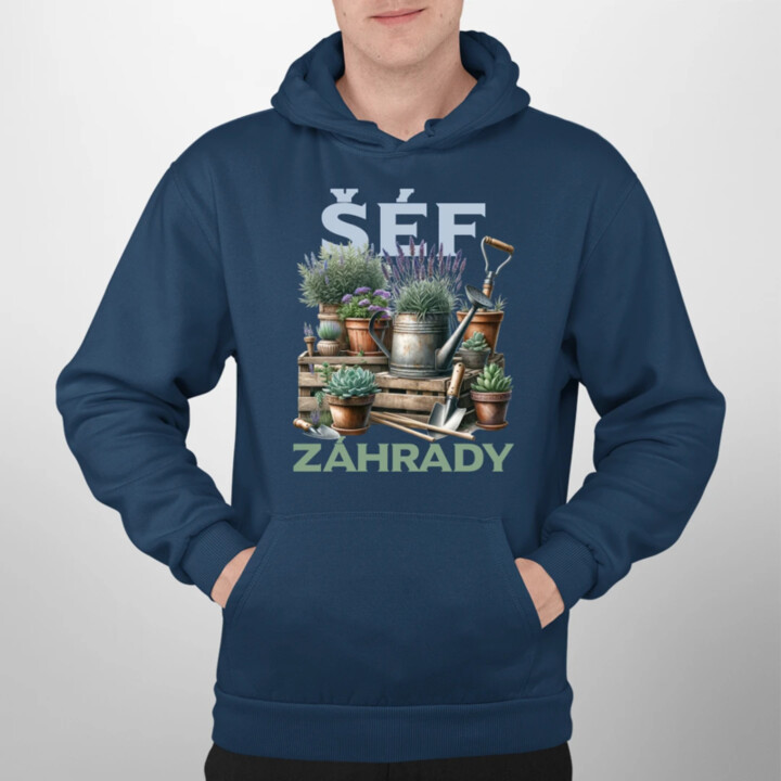 Šéf záhrady  - pánska mikina s potlačou