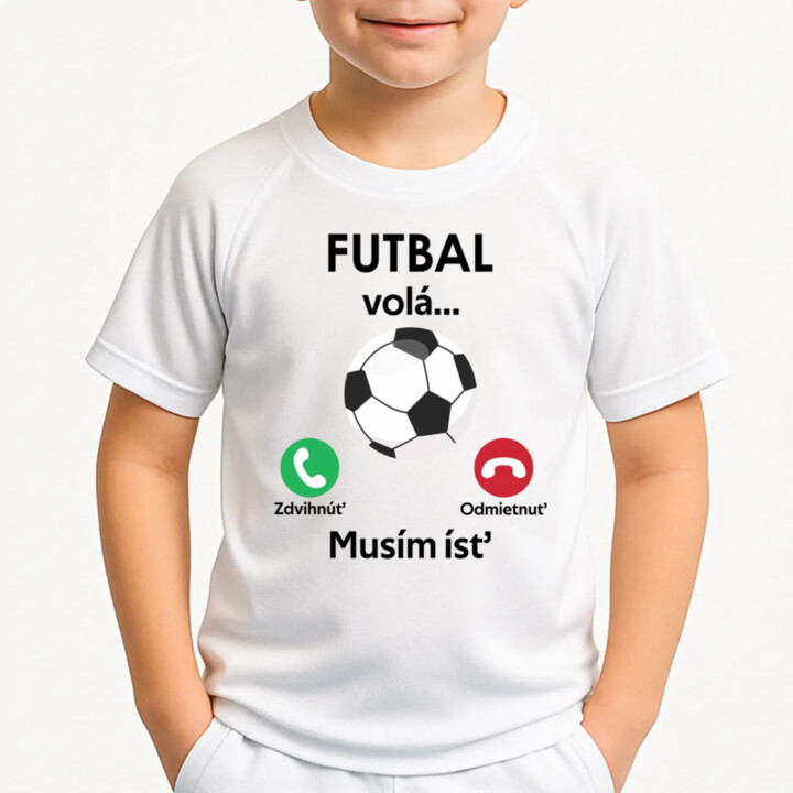 Futbal volá, musím ísť Detské športové tričko s potlačou