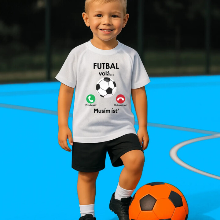 Futbal volá, musím ísť Detské športové tričko s potlačou