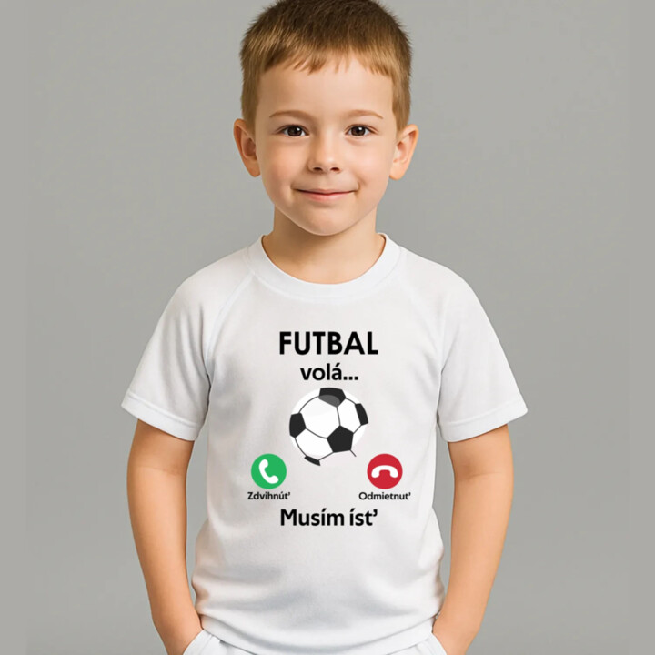 Futbal volá, musím ísť Detské športové tričko s potlačou
