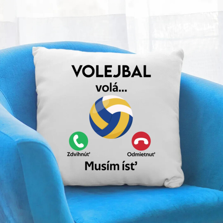 Volejbal volá, musím ísť - vankúš s potlačou