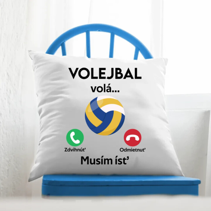 Volejbal volá, musím ísť - vankúš s potlačou