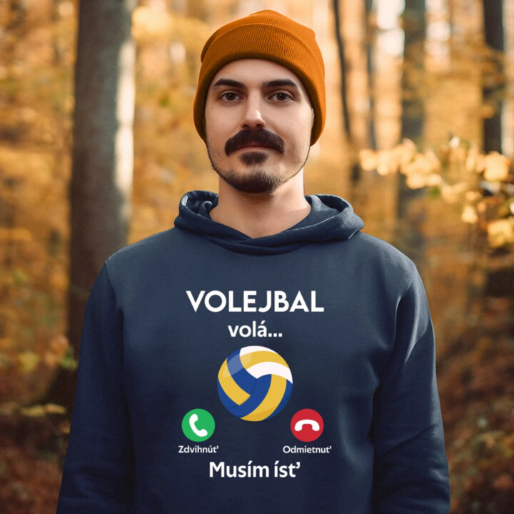 Volejbal volá, musím ísť  - pánska mikina s potlačou