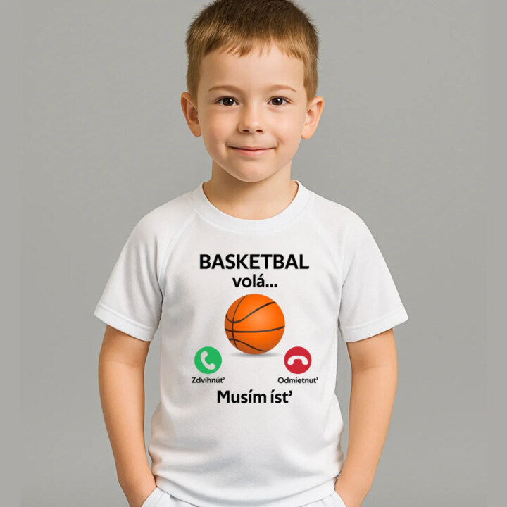 Basketbal volá, musím ísť  - detské športové tričko s potlačou