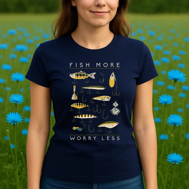 Fish more, worry less - dámske tričko s potlačou