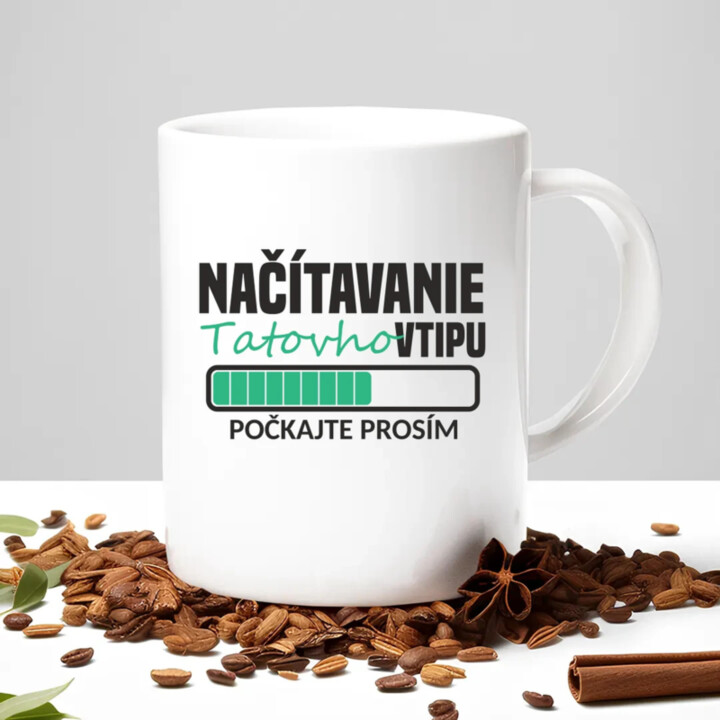 Načítavanie tatovho vtipu - keramický hrnček s potlačou