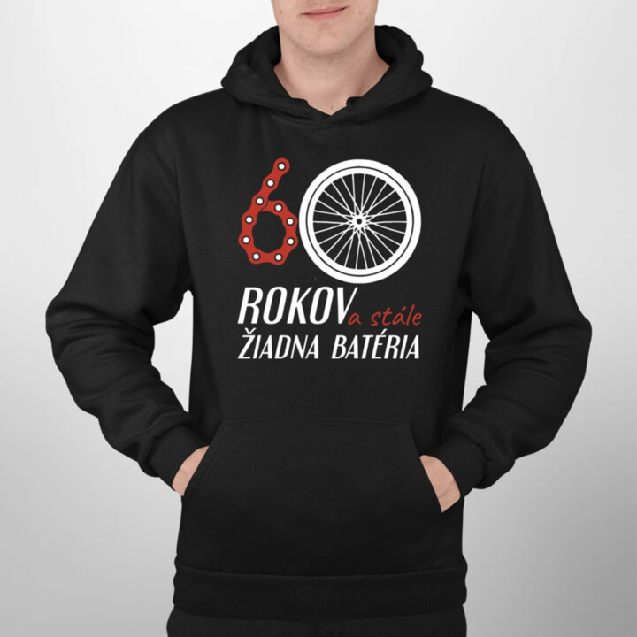 60 rokov a stále žiadna batéria  - pánska mikina s potlačou