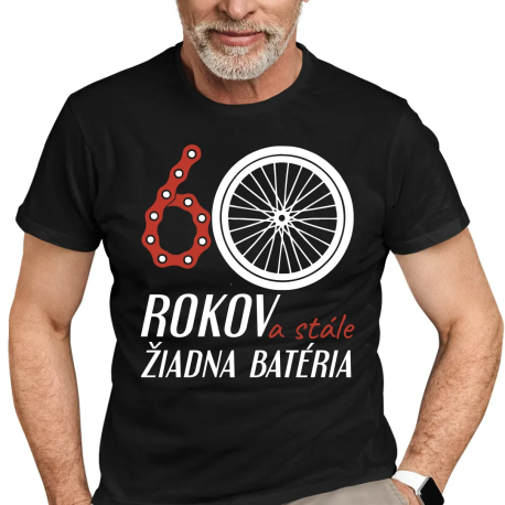 60 rokov a stále žiadna batéria - pánske tričko s potlačou