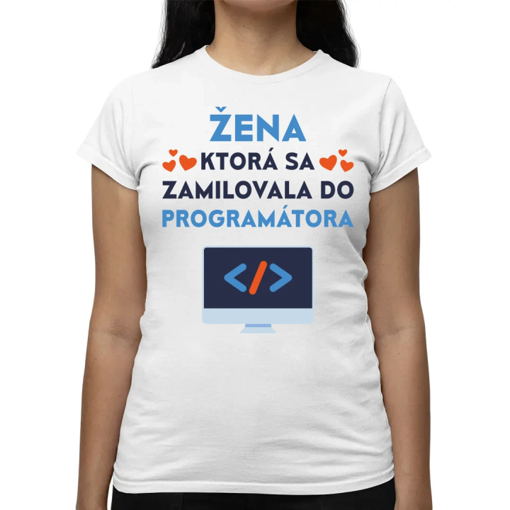 Žena, ktorá sa zamilovala do programátora - dámske tričko s potlačou