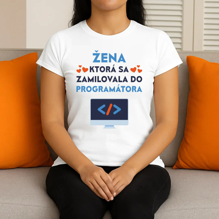 Žena, ktorá sa zamilovala do programátora - dámske tričko s potlačou
