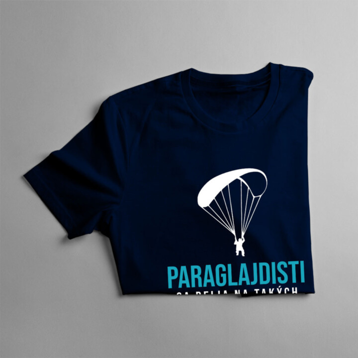 Paraglajdisti sa delia na takých, ktorí liezli zo stromu - pánske tričko s potlačou