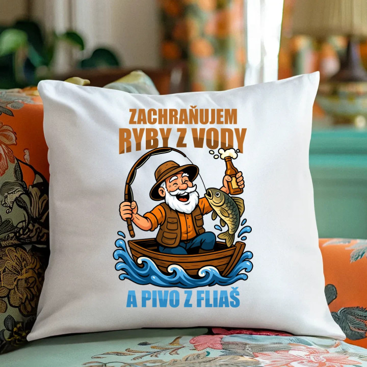 Zachraňujem ryby z vody a pivo z fliaš v2 - vankúš s potlačou