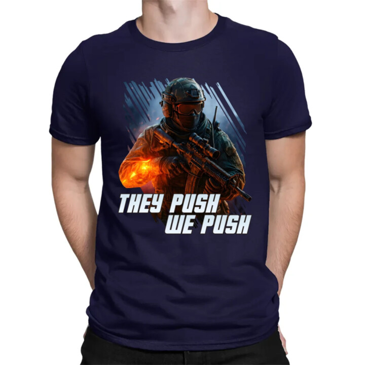 They push, we push - pánske tričko s potlačou pre fanúšikov hry Battlefield