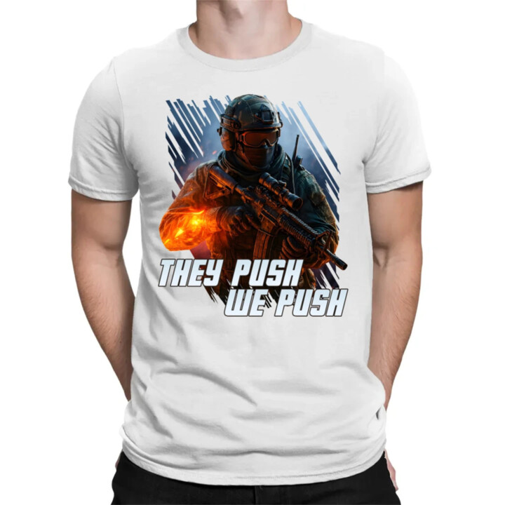 They push, we push - pánske tričko s potlačou pre fanúšikov hry Battlefield