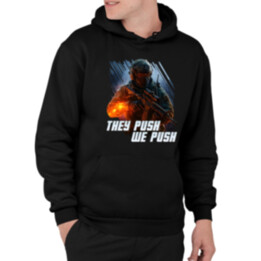 They push, we push  - pánska mikina s potlačou pre fanúšikov hry Battlefield