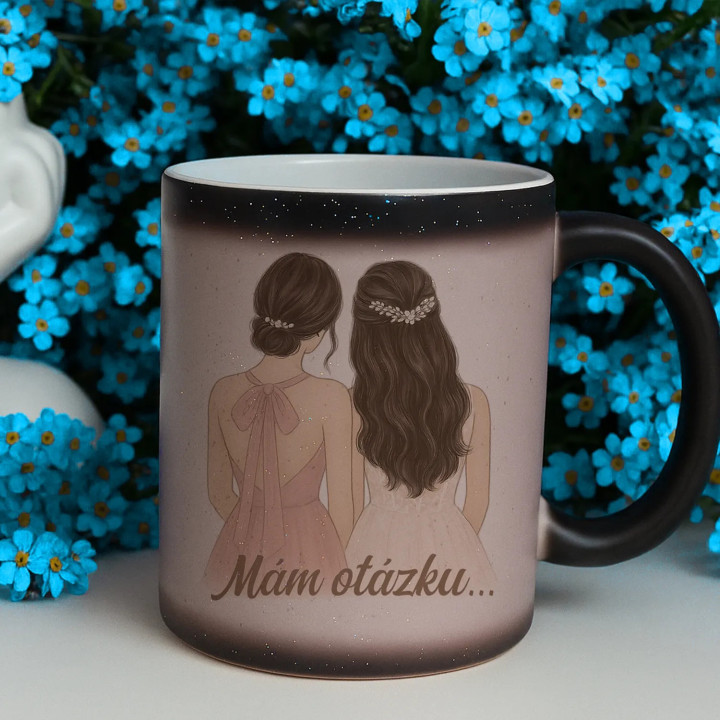 Mám otázku... Budeš mojou svedkyňou? – Hnedovláska - magický trblietavý hrnček s potlačou 