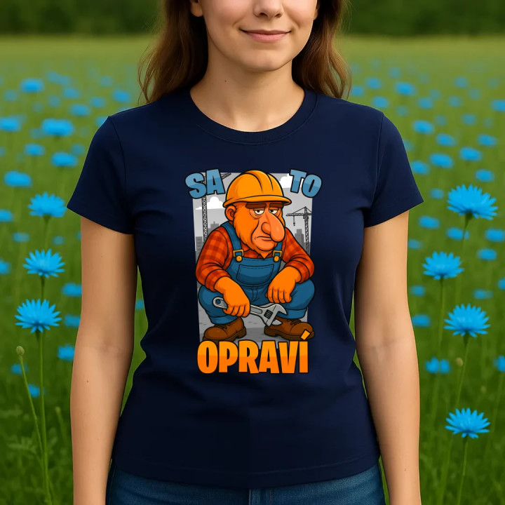 Sa to opraví - dámske tričko s potlačou