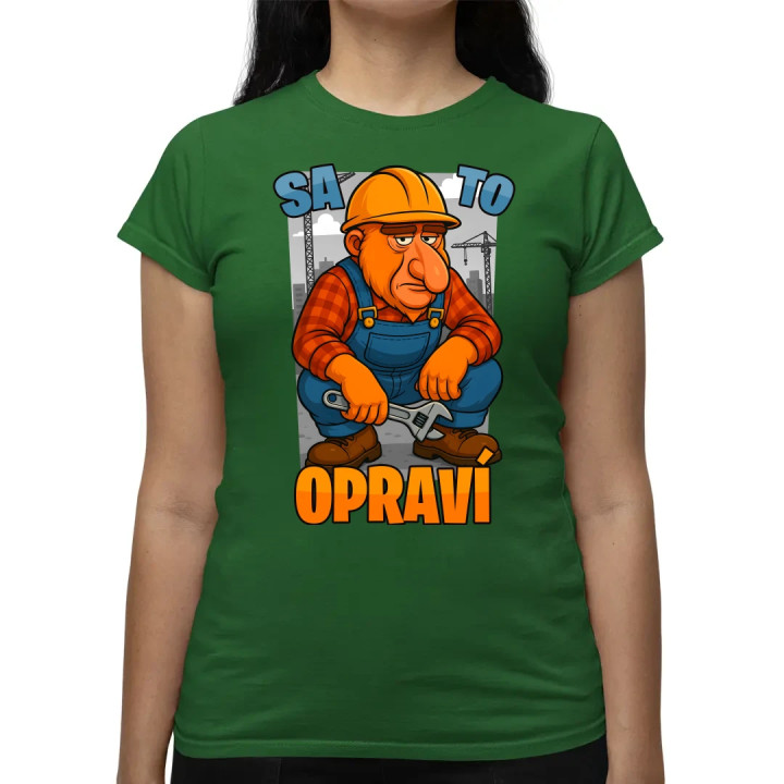Sa to opraví - dámske tričko s potlačou