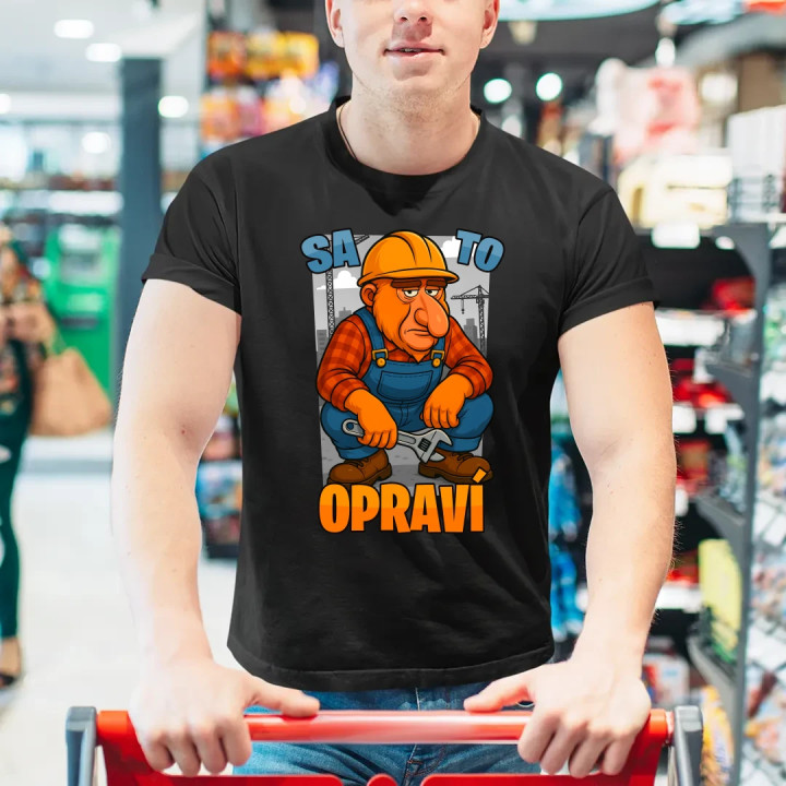 Sa to opraví - pánske tričko s potlačou