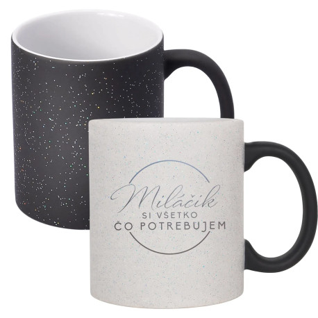 Miláčik, si všetko, čo potrebujem - magický trblietavý hrnček s potlačou